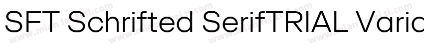 SFT Schrifted SerifTRIAL VariableRo字体转换